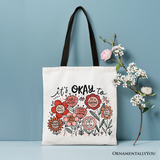 It's Okay Floral Affirmation Canvas Tote Bag, Boho Motivational Gift for Kind and Inspirational Women
