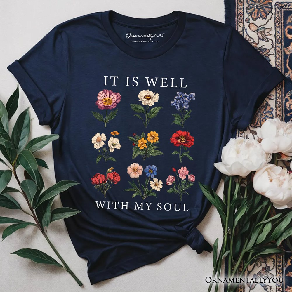 It Is Well With My Soul Christian Floral T-Shirt, Vintage Bible Verse Dark Tee