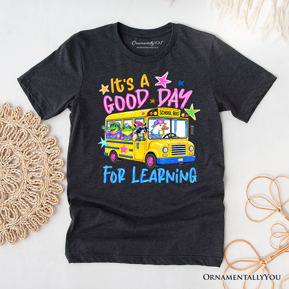 School Bus Good Day for Learning T-Shirt, Funny Back to School Tee