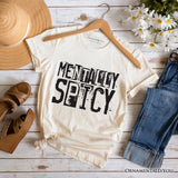 Mentally Spicy Snarky T-Shirt, Sarcastic Funny Quote Health Tee