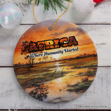 Artistic Natural Beauty of African Landscapes and Wildlife with Quotes Ornament, Christmas Gift or Travel Souvenir, Safari, Serengeti and Mount Kilimanjaro