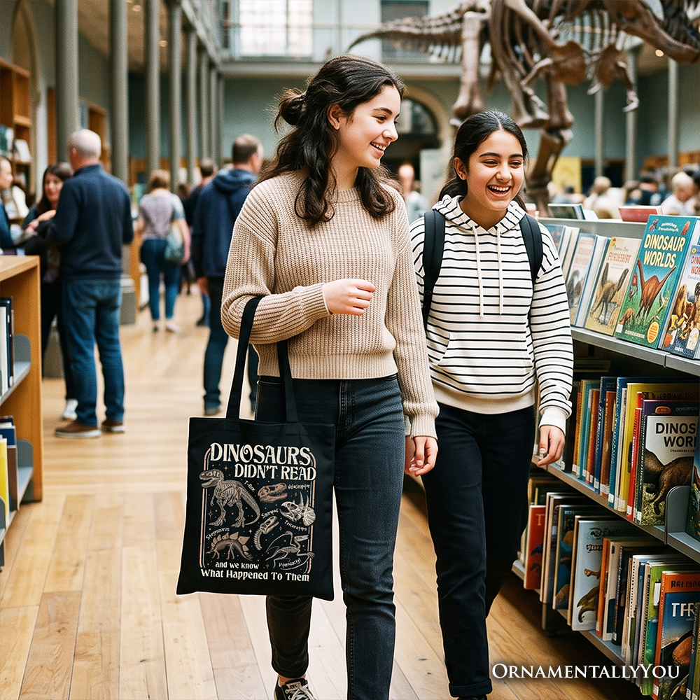 Dinosaurs Didn’t Read Tote Bag, Funny Gift Shopper for Book Lover and Librarian