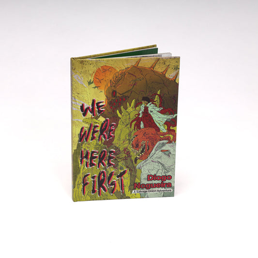 Salvage Union: We Were Here First!