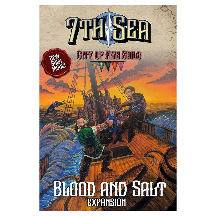 7th Sea RPG: City of Five Sails - Blood & Salt Expansion