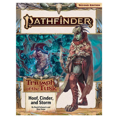 Pathfinder 2E: Adventure Path - Hoof, Cinder, and Storm Triumph of the Tusk (2 of 3)