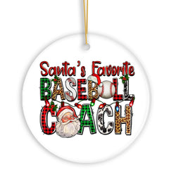 Santa’s Favorite Baseball Coach Christmas Ornament