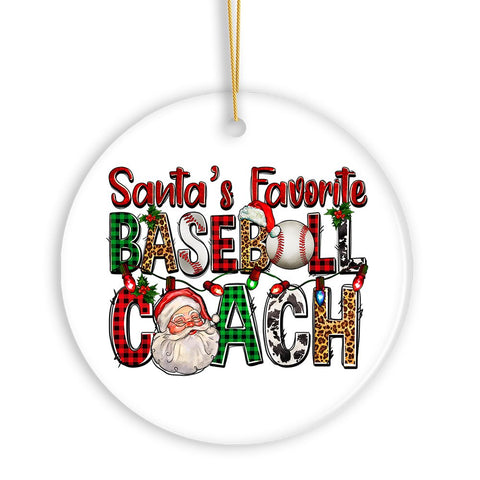 Santa’s Favorite Baseball Coach Christmas Ornament