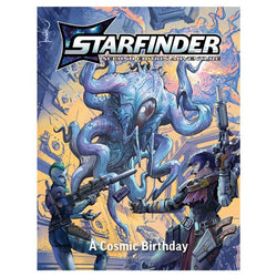 Starfinder: Second Edition Playtest Adventure - A Cosmic Birthday