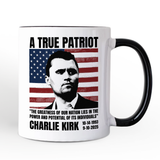 A True American Patriot Mug, Charlie Kirk Quote Gift