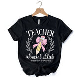 Teacher Social Club T-Shirt, White, Natural, and Black Tee for Stylish Educators