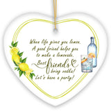 Funny Friendship Quote Life Gives you Lemons Ornament, Friendship Gift