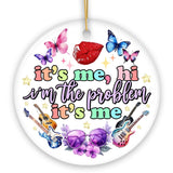 It's Me I'm The Problem Aesthetic Lyric Ornament, Pop Culture Singer Christmas Gift