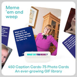 What Do You Meme?® Gif Edition