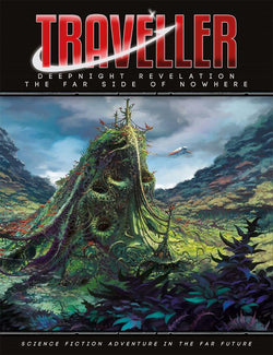 Traveller RPG: Deepnight Revelation 4 - The Far Side of Nowhere