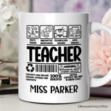 Teacher Label Personalized Mug, Funny Barcode for Dedicated Educators Gift with Custom Name