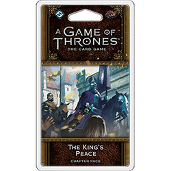 A Game of Thrones LCG 2nd Edition: The King's Peace