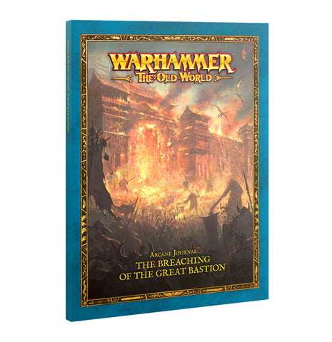 Warhammer: the Old World Arcane Journal - The Breaching of the Great Bastion