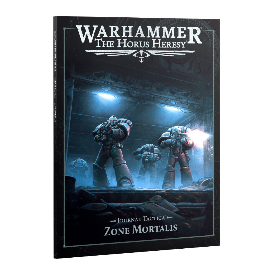 Warhammer: The Horus Heresy - Journal Tactica - Zone Mortalis