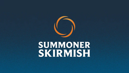SATURDAY AFTERNOON SUMMONER SKIRMISH - JUNE